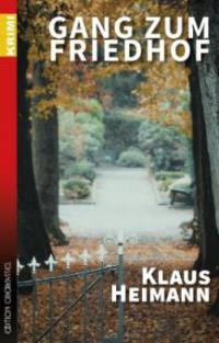 Gang zum Friedhof - Klaus Heimann