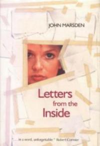 Letters from the Inside - John Marsden