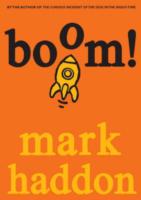 Boom! - Mark Haddon