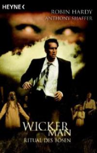 Wicker Man, Ritual des Bösen - Robin Hardy, Anthony Shaffer