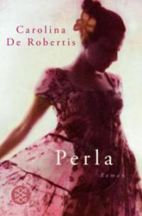 Perla - Carolina De Robertis