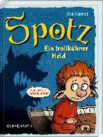 Spotz - Ein trollkühner Held - Rob Harrell