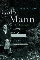 Golo Mann - Tilmann Lahme