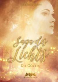 Saga des Lichts - Aurelia L. Night