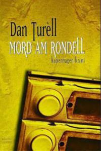Mord am Rondell - Dan Turèll