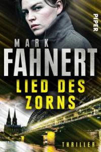 Lied des Zorns - Mark Fahnert