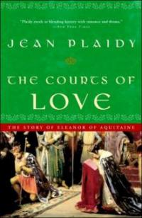 The Courts of Love - Jean Plaidy