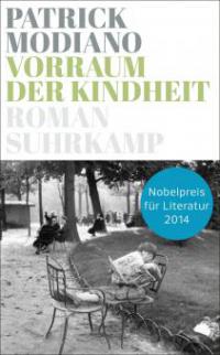 Vorraum der Kindheit - Patrick Modiano