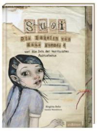 Susi, die Enkelin von Haus Nummer 4 - Birgitta Behr