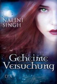 Geheime Versuchung - Nalini Singh