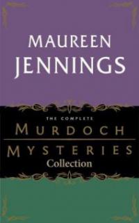 The Complete Murdoch Mysteries Collection - Maureen Jennings