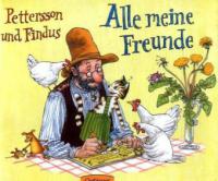 Pettersson und Findus, Alle meine Freunde - Sven Nordqvist