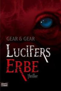 Lucifers Erbe - W. Michael Gear, Kathleen O'Neal Gear