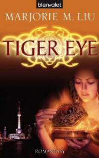 Tiger Eye - Marjorie M. Liu