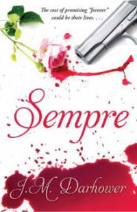 Sempre - J. M. Darhower