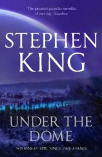Under The Dome. Die Arena, englische Ausgabe - Stephen King