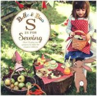 Belle & Boo: S is for Sewing - Mandy Sutcliffe