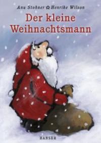 Der kleine Weihnachtsmann (Miniausgabe) - Anu Stohner, Henrike Wilson