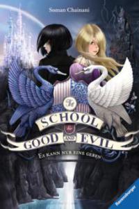 The School for Good and Evil 1: Es kann nur eine geben - Soman Chainani