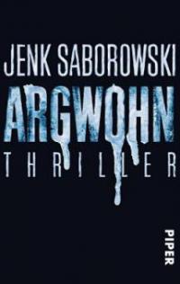 Argwohn - Jenk Saborowski