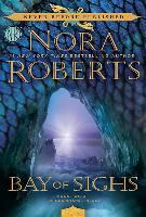 Bay of Sighs - Nora Roberts