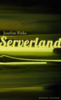Serverland - Josefine Rieks