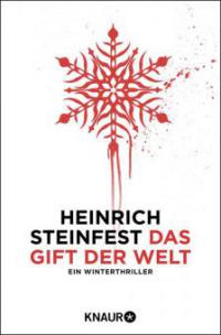 Das Gift der Welt - Heinrich Steinfest