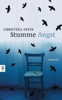 Stumme Angst - Christina Stein