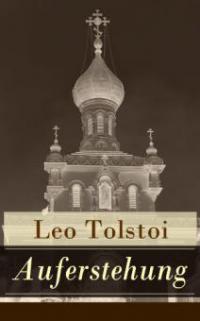 Auferstehung - Leo Tolstoi
