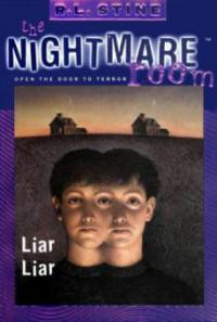 The Nightmare Room #4: Liar Liar - R. L. Stine