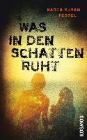 Was in den Schatten ruht - Karen-Susan Fessel