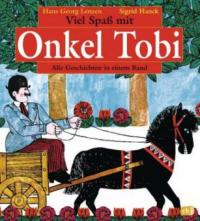 Viel Spaß mit Onkel Tobi - Hans-Georg Lenzen, Gisela Hanck