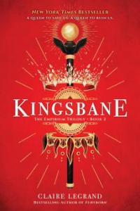 Kingsbane - Claire Legrand