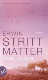 Der Laden. Erster Teil - Erwin Strittmatter