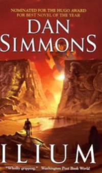 Ilium - Dan Simmons