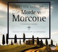Die Morde von Morcone, 5 Audio-CDs - Stefan Ulrich