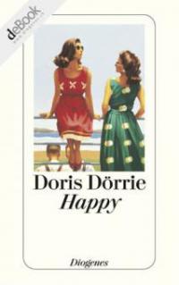 Happy - Doris Dörrie