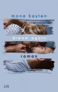 Dream Again - Mona Kasten