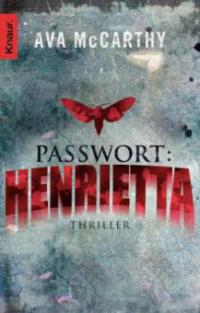 Harry Martinez 01. Passwort: Henrietta - Ava McCarthy
