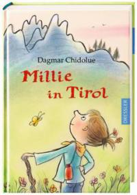 Millie in Tirol - Dagmar Chidolue