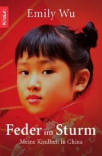 Feder im Sturm - Emily Wu, Larry Engelmann