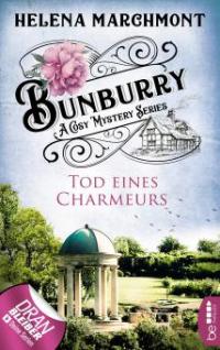 Bunburry - Tod eines Charmeurs - Helena Marchmont