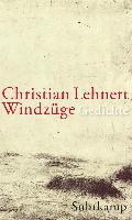 Windzüge - Christian Lehnert