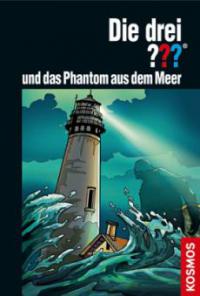 Die drei ??? und das Phantom aus dem Meer - Marco Sonnleitner