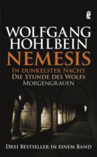 Nemesis. Bd.4-6 - Wolfgang Hohlbein