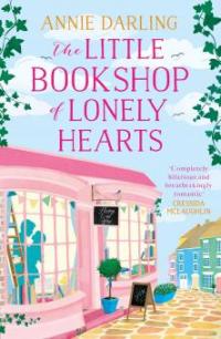 The Little Bookshop of Lonely Hearts - Annie Darling