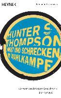 Angst und Schrecken im Wahlkampf - Hunter S. Thompson