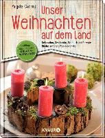 Unser Weihnachten auf dem Land - 