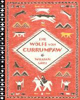 Die Wölfe von Currumpaw - William Grill