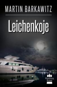 Leichenkoje - Martin Barkawitz